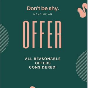 Offers wanted!